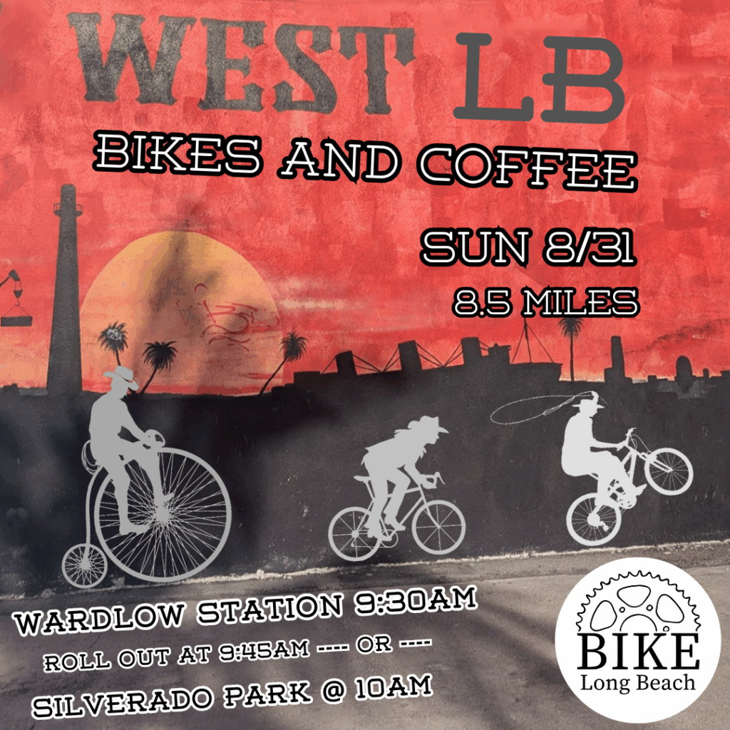 Flyer for Bikes and Coffee ride to West LB on Sunday, August 31st. 