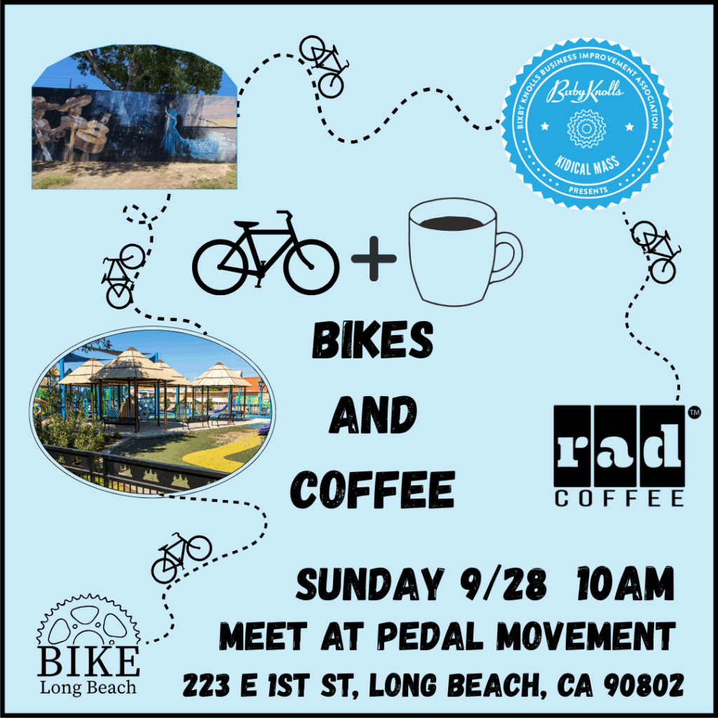 Flyer for Bike Long Beach Bikes and Coffee ride, on Sunday, September 28th at 10 a.m.