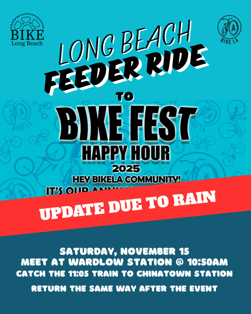 Updated flyer for the Bike Long Beach feeder ride to Bike Fest.