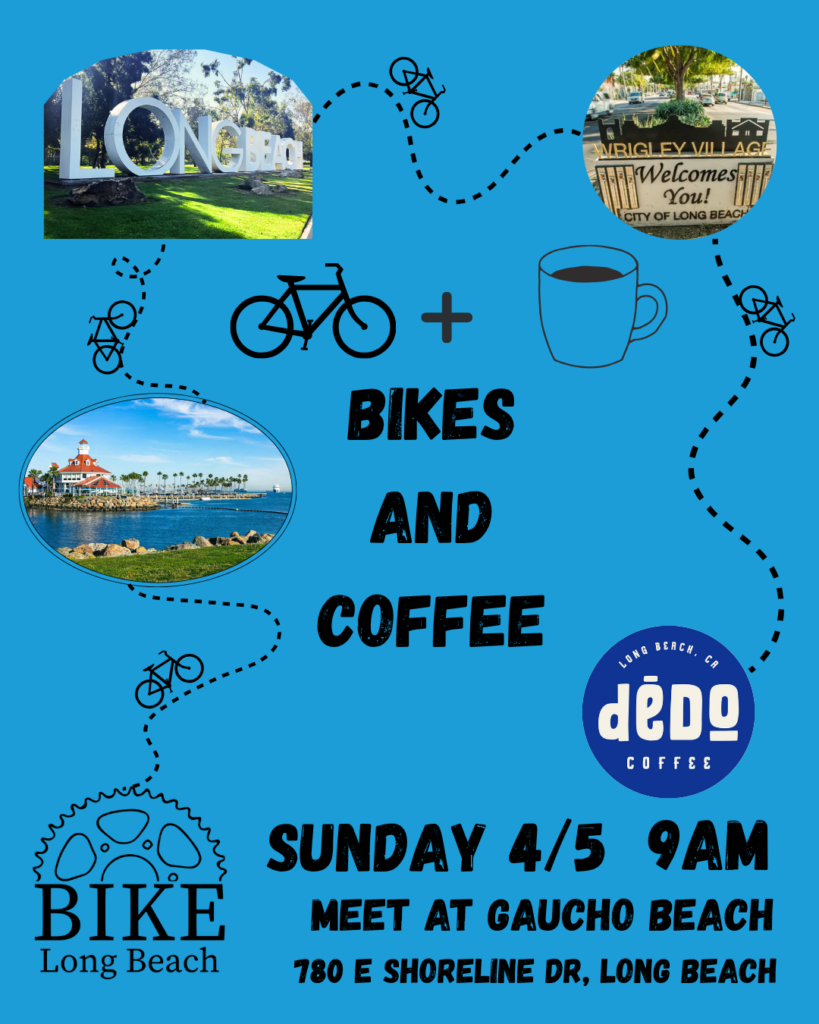 Flyer for Bikes and Coffee on Sunday, April 5th at 9am, starting at Gaucho Beach.